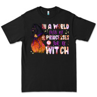 Black in a world full of princesses be a witch Premium Tee - BundleAndBundleShop