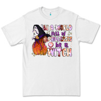White in a world full of princesses be a witch Premium Tee - BundleAndBundleShop