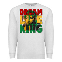 Oatmeal Heather dream like king martin luther Premium Sweatshirt - CowGirlArtShop