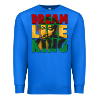 True Royal dream like king martin luther Premium Sweatshirt - CowGirlArtShop