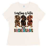 Bone everything is better with dachshunds Ladies Tee - JahusDesignShop