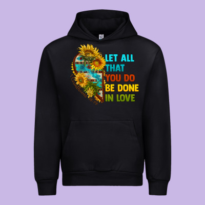 Let All That You Do Be Done In Love Urban Hoodie Designed By Bundleandbundleshop