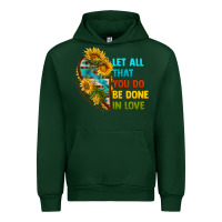 Forest Green let all that you do be done in love Urban Hoodie - BundleAndBundleShop