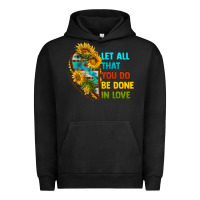 Pigment Black let all that you do be done in love Urban Hoodie - BundleAndBundleShop