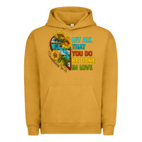 Pigment Peanut Butter let all that you do be done in love Urban Hoodie - BundleAndBundleShop