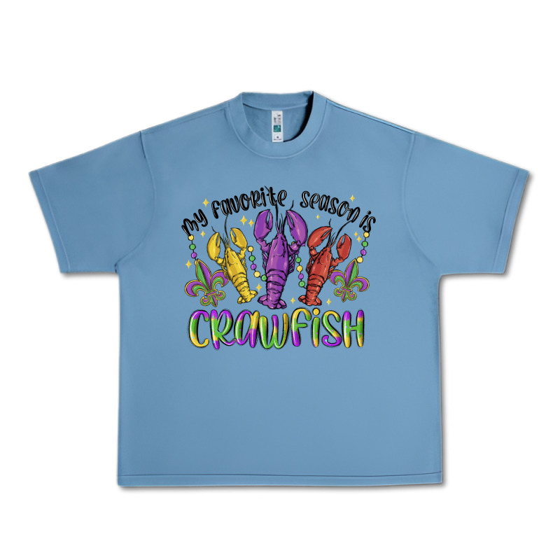 My Favorite Season Is Crawfish Urban Heavy Tee by MaliasSmallBusiness | Teevron