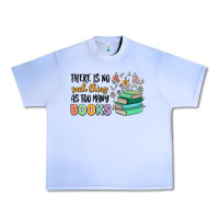 Grape Ice there is no such thing as too many books Urban Heavy Tee - MaliasSmallBusiness