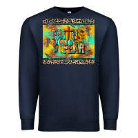 Navy faith over fear Premium Sweatshirt - CowGirlArtShop