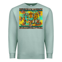 Seafoam faith over fear Premium Sweatshirt - CowGirlArtShop