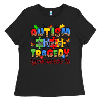 Black autism is not a tragedy ignorance is Ladies Tee - JahusDesignShop