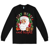 Black Stay Merry and bright Christmas with santa Long Sleeve Tee - NancyCooperArtShop