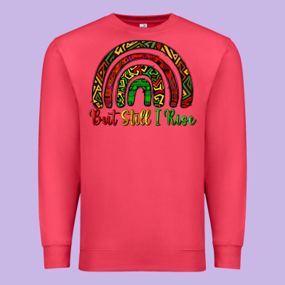 But Still I Rise Premium Sweatshirt Designed By Cowgirlartshop