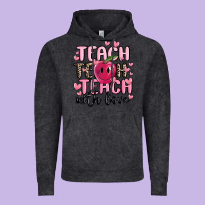 Teach Teach Teach With Love Vintage Hoodie Designed By Maliassmallbusiness