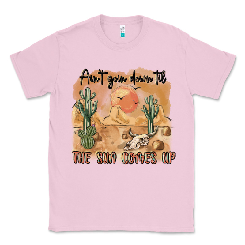 Ain T Going Down Til The Sun Comes Up Classic Tee by MaliasSmallBusiness | Teevron