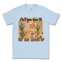 Dusty Blue ain t going down til the sun comes up Classic Tee - MaliasSmallBusiness