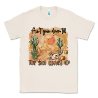 Natural ain t going down til the sun comes up Classic Tee - MaliasSmallBusiness