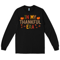 Black In My Thankful Era Long Sleeve Tee - MaliasSmallBusiness