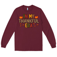 Burgundy In My Thankful Era Long Sleeve Tee - MaliasSmallBusiness