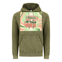 Vintage Olive i might be a handful but so is this ass Vintage Hoodie - MaliasSmallBusiness