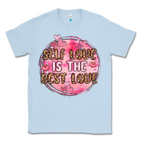 Dusty Blue self love is the best love Classic Tee - MaliasSmallBusiness