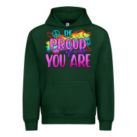 Forest Green Be Proud Of Who You Are Urban Hoodie - BundleAndBundleShop