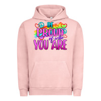 Pigment Salmon Be Proud Of Who You Are Urban Hoodie - BundleAndBundleShop