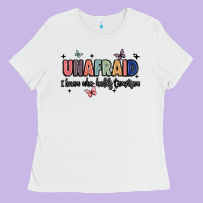 Unafraid Ladies Tee Designed By Jahusdesignshop