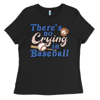 Black theres no crying in baseball Ladies Tee - JahusDesignShop