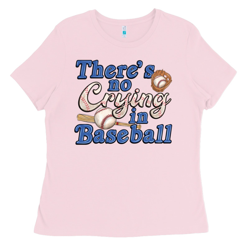 Theres No Crying In Baseball Ladies Tee by JahusDesignShop | Teevron