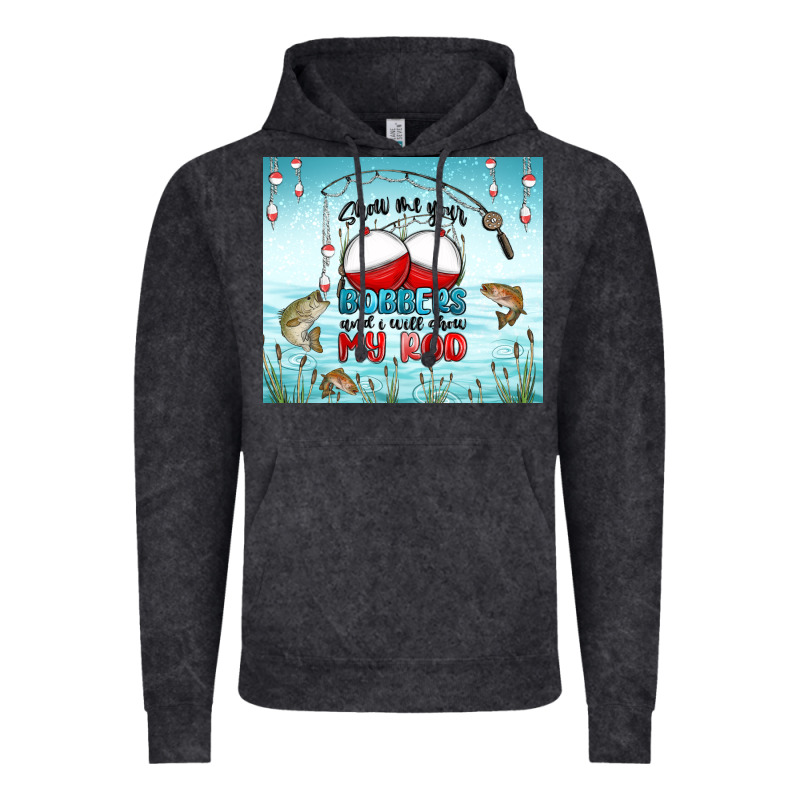 Show Me Your Bobbers And I Will Show My Rod Vintage Hoodie by MaliasSmallBusiness | Teevron