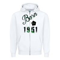 White Born In 1951 Zipper Hoodie - Bettercallsaul