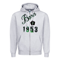 Born In 1953 Zipper Hoodie | Teevron