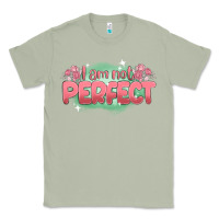 Matcha i am not perfect Classic Tee - MaliasSmallBusiness
