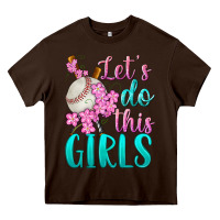 Chocolate Brown let's do this girls baseball Heavy Core Tee - BundleAndBundleShop