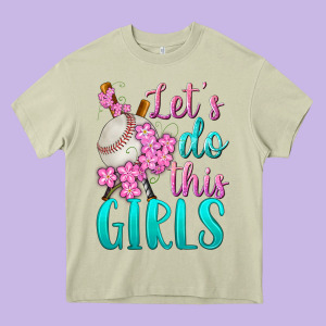 Let's Do This Girls Baseball Heavy Core Tee Designed By Bundleandbundleshop