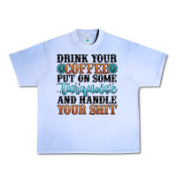 Grape Ice drink your coffee put on some turquoise and handle Urban Heavy Tee - MaliasSmallBusiness