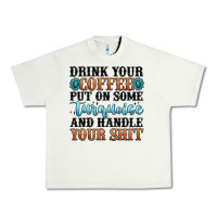 Pistachio drink your coffee put on some turquoise and handle Urban Heavy Tee - MaliasSmallBusiness