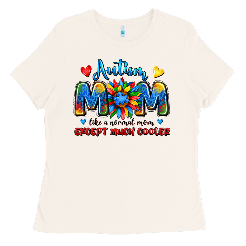 Autism Mom Like A Normal Mom Except Much Cooler Ladies Tee by JahusDesignShop | Teevron