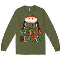 Army Green You serious clark Long Sleeve Tee - NancyCooperArtShop