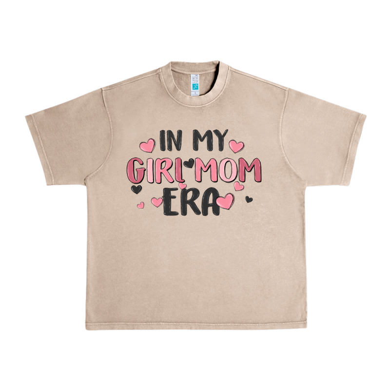 In My Girl Mom Era Urban Heavy Tee by MaliasSmallBusiness | Teevron
