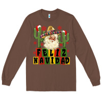 Chestnut feliz navidad mexican santa Long Sleeve Tee - MaliasSmallBusiness