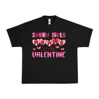 Sorry Girls Mommy Is My Valentine Urban Heavy Tee | Teevron