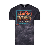 Cloud Black if i was skinny and mentally stable i'd be unstopp Vintage Tee - MaliasSmallBusiness