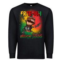 Black free ish since 1865 juneteenth Premium Sweatshirt - CowGirlArtShop