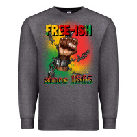 Charcoal Heather free ish since 1865 juneteenth Premium Sweatshirt - CowGirlArtShop