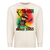 Free Ish Since 1865 Juneteenth Premium Sweatshirt | Teevron