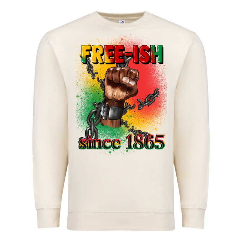 Free Ish Since 1865 Juneteenth Premium Sweatshirt by CowGirlArtShop | Teevron