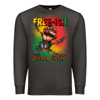 Smoke free ish since 1865 juneteenth Premium Sweatshirt - CowGirlArtShop