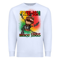 White free ish since 1865 juneteenth Premium Sweatshirt - CowGirlArtShop