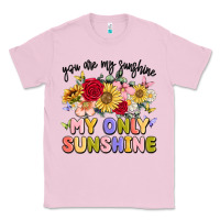 Bubblegum Pink you are my sunshine my only sunshine Classic Tee - MaliasSmallBusiness